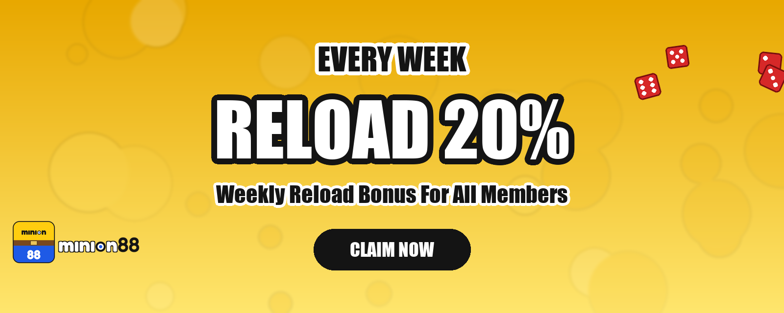 Minion88 Weekly Reload Bonus
